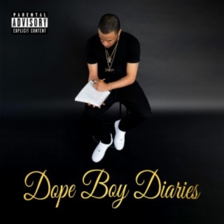 Dope Boy Diaries lyrics | Boomplay Music
