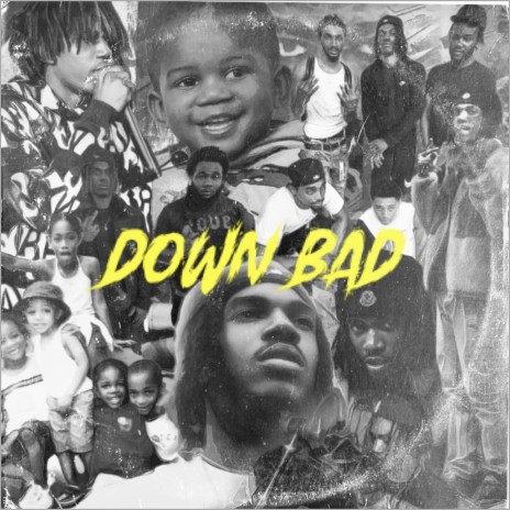 Down Bad | Boomplay Music