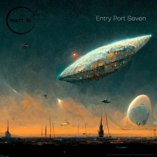 Entry Port Seven