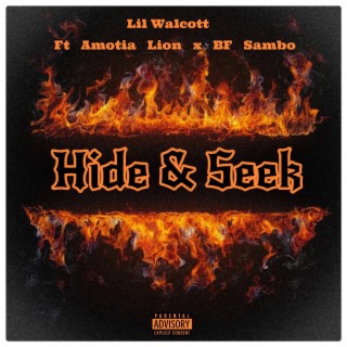 Hide & Seek (feat. Amotia Lion & BF Sambo) lyrics | Boomplay Music