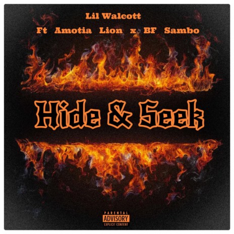 Hide & Seek (feat. Amotia Lion & BF Sambo)