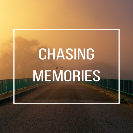 Chasing Memories ft. Arnav Ramaraju & Mohammed Touseef