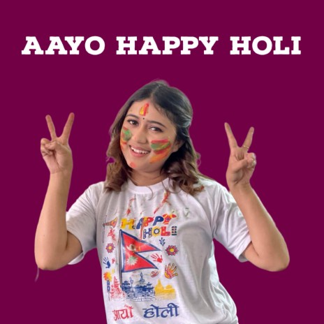 Aayo Happy Holi ft. Babul Giri | Boomplay Music