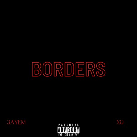 BORDERS | Boomplay Music