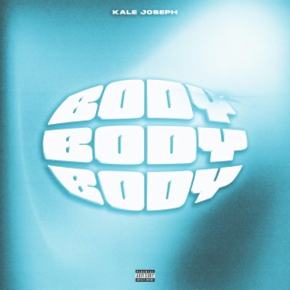 Body lyrics | Boomplay Music