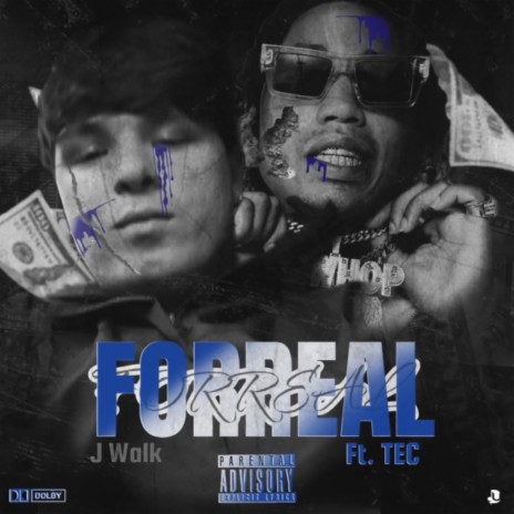 Forreal Forreal ft. TEC | Boomplay Music