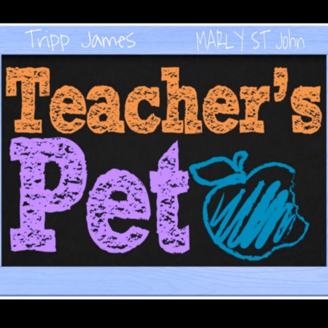 Teachers Pet | Boomplay Music