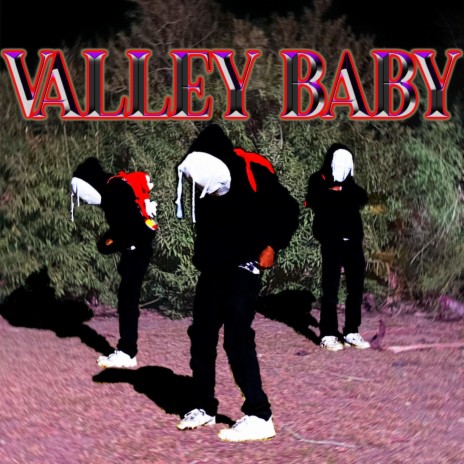 ValleyBaby | Boomplay Music