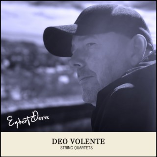 Deo Volente (String Quartets)