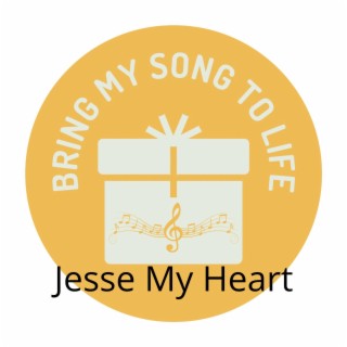 Jesse My Heart