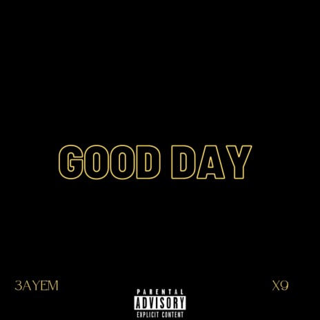 GOOD DAY | Boomplay Music