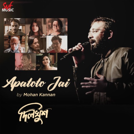 Apatoto Jai by Mohan Kannan (From Dilkhush) | Boomplay Music