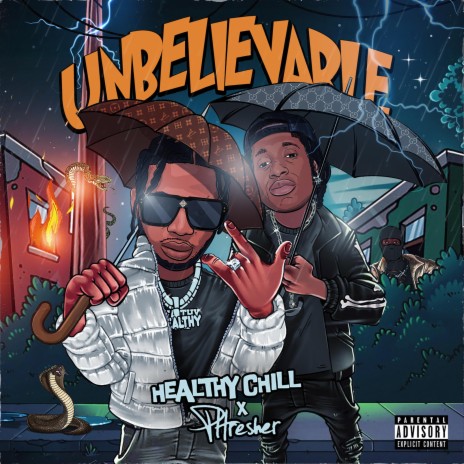 Unbelievable ft. PHresher | Boomplay Music