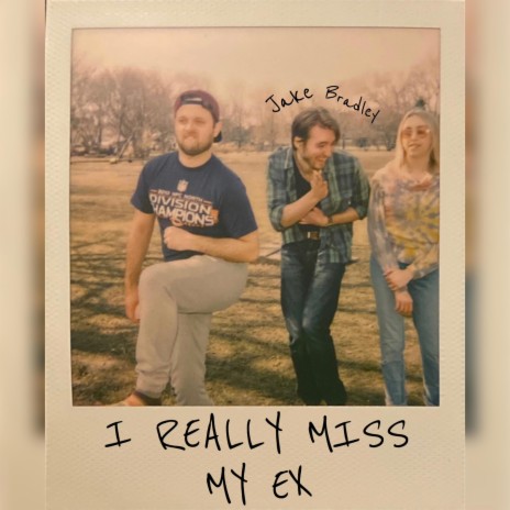 I Really Miss My Ex | Boomplay Music