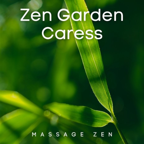 Zen Garden Caress ft. Asian Spa Music Meditation & Spa Radiance