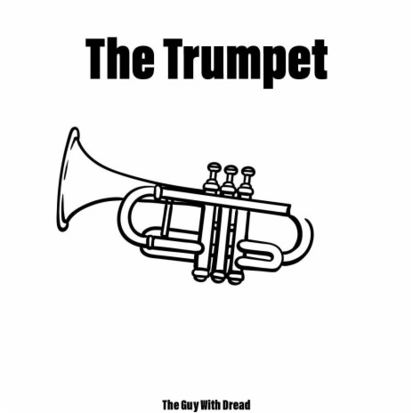 The Trumpet | Boomplay Music