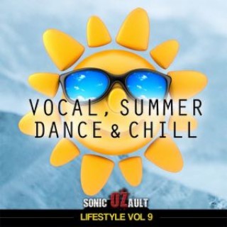 Lifestyle Vol 9 Vocal, Summer, Dance and Chill