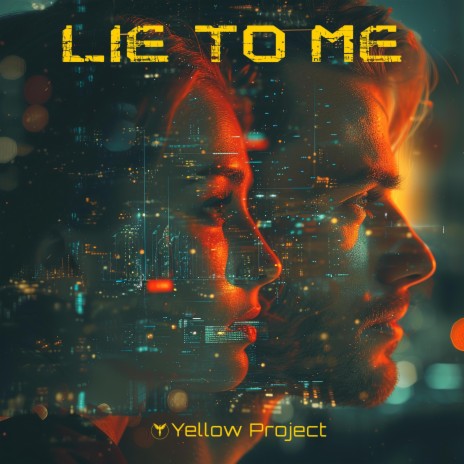 Lie To Me | Boomplay Music