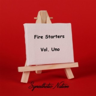 Fire Starters Vol. Uno