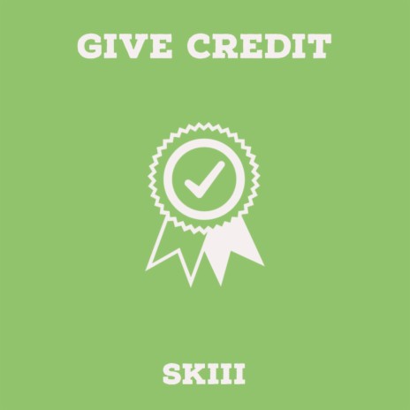 Give Credit | Boomplay Music