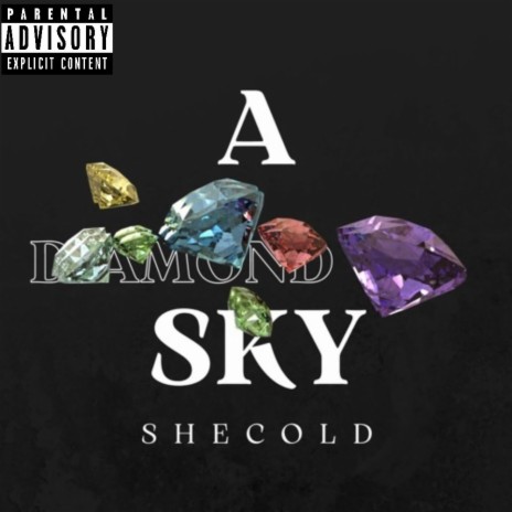 A Diamond Sky | Boomplay Music