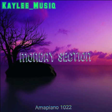 Monday Sections | Boomplay Music