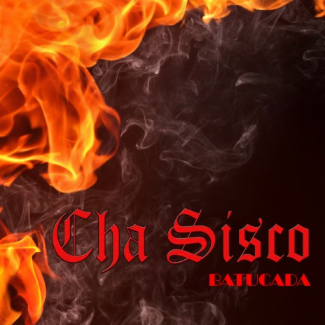 Cha Sisco | Boomplay Music