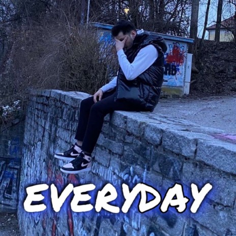 Everyday | Boomplay Music