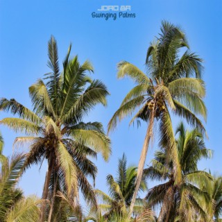 Swinging Palms