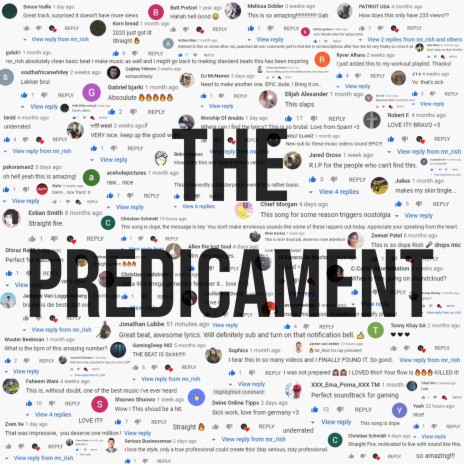 The Predicament | Boomplay Music