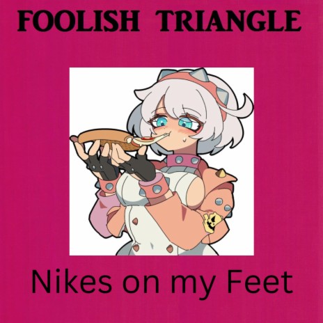 Nikes on my Feet