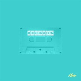 #DiKuraçon (Deluxe)