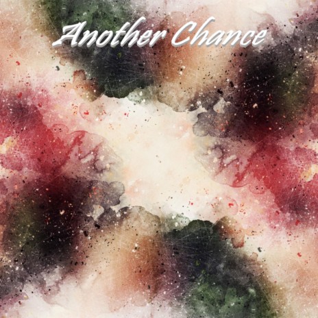 Another Chance | Boomplay Music