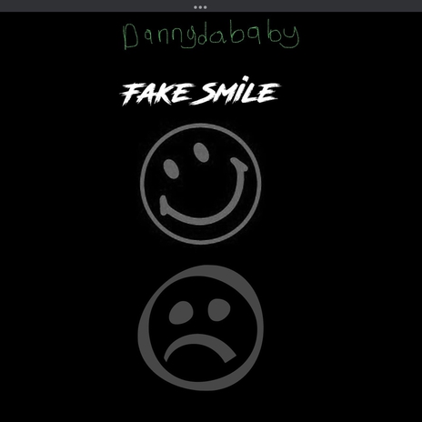 Fake Smile | Boomplay Music