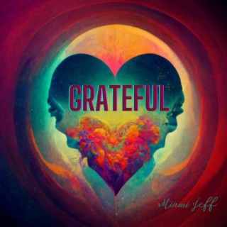 GRATEFUL lyrics | Boomplay Music