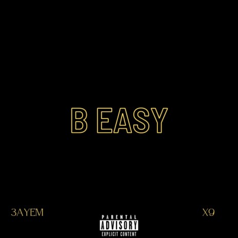 B EASY | Boomplay Music