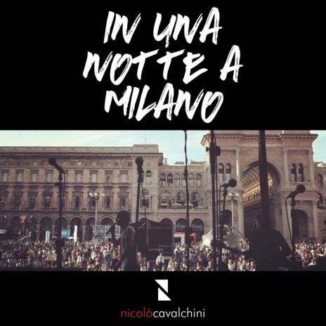 In una notte a Milano | Boomplay Music