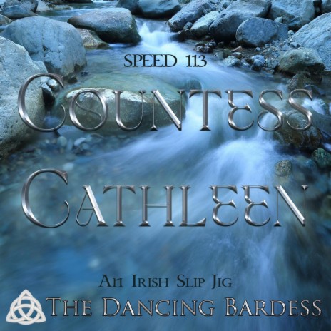 Countess Cathleen (Speed 113) | Boomplay Music