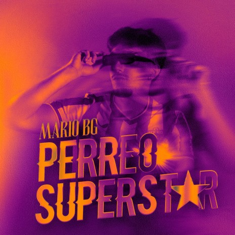 PERREO SUPERSTAR | Boomplay Music