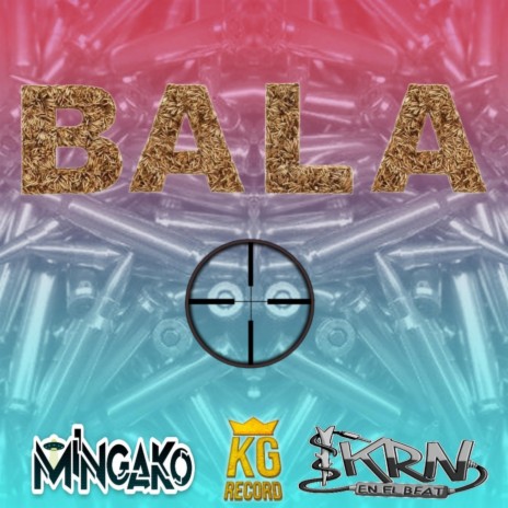 Bala (feat. Mingako) | Boomplay Music