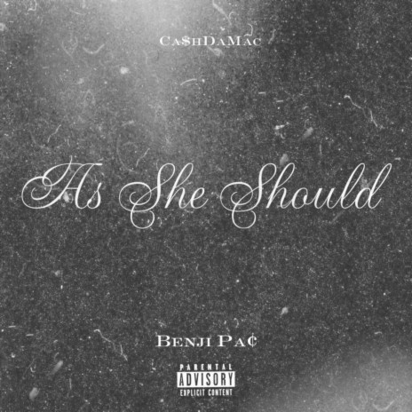 As She Should ft. Benji Pa¢ | Boomplay Music