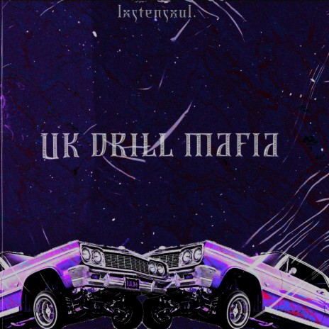 Uk Drill Mafia | Boomplay Music