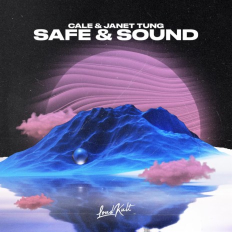 Safe & Sound ft. Janet Tung | Boomplay Music