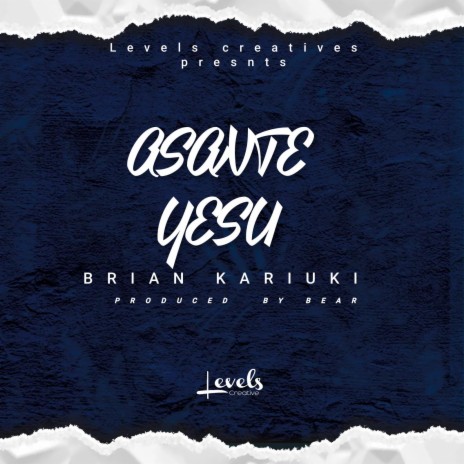 Asante Yesu BRIAN KARIUKI | Boomplay Music