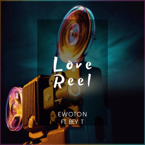 Love Reel ft. Bey T | Boomplay Music