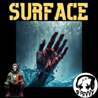 Surface lyrics | Boomplay Music