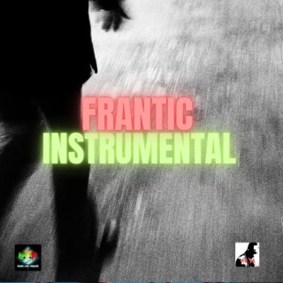 FRANTIC INSTRUMENTAL (SYCKA)