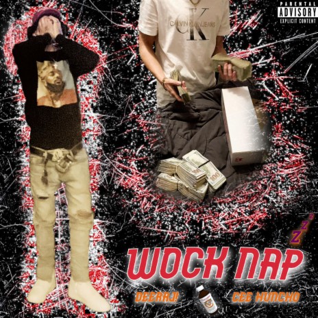 Wock Nap ft. Cee Huncho | Boomplay Music