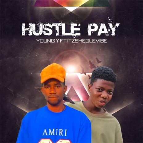Hustle Pay | Boomplay Music
