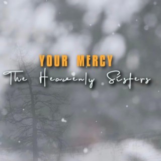 Your Mercy